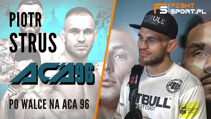 Piotr Strus po ACA 96