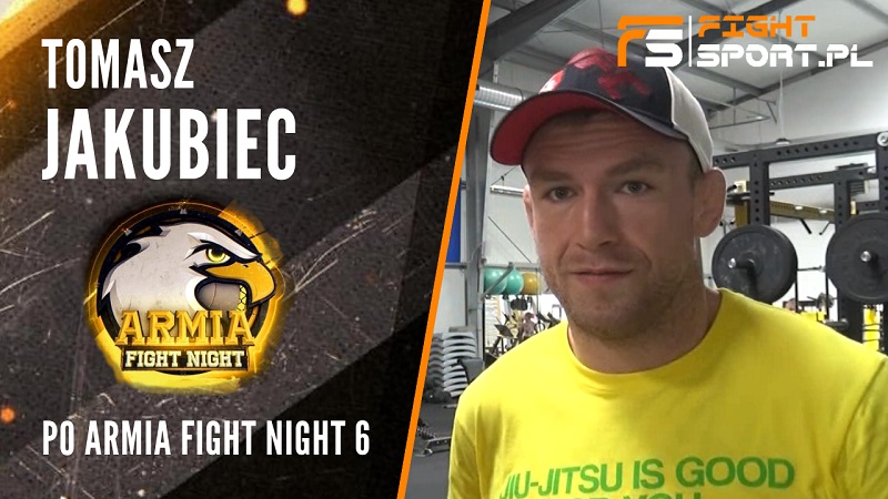 Tomasz Jakubiec po Armia Fight Night VI