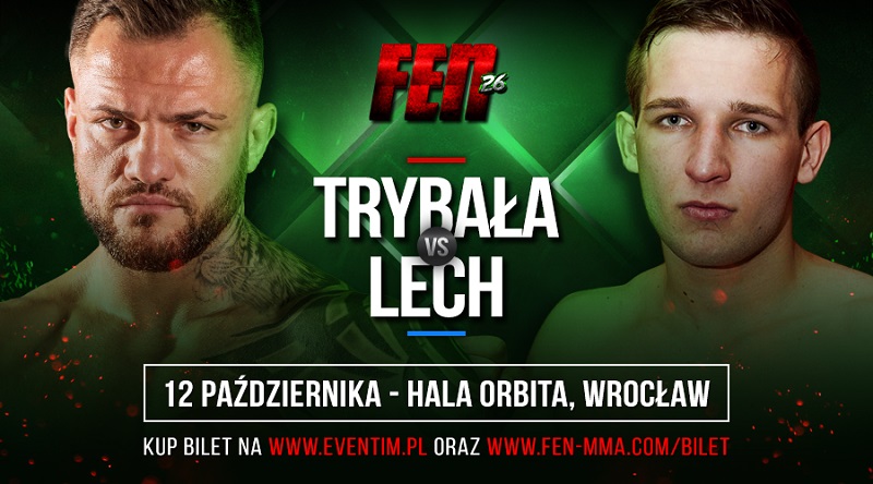 FEN 26 Lech vs Trybała