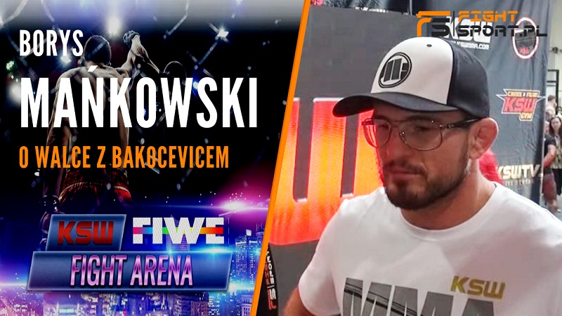Borys Mańkowski o pojedynku z Vaso Bakocevićem