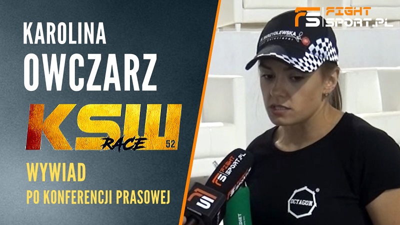 Karolina Owczarz przed KSW 52