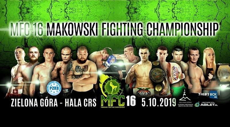 Makowski Fighting Championship 16 [MFC 16]