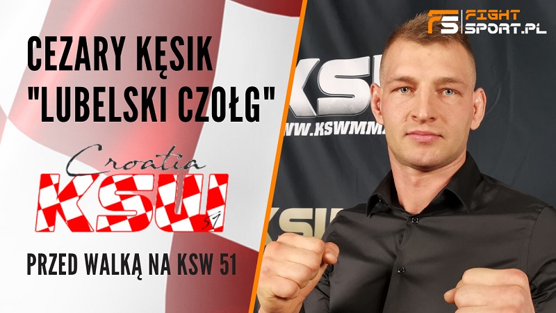 Cezary Kęsik przed KSW 51
