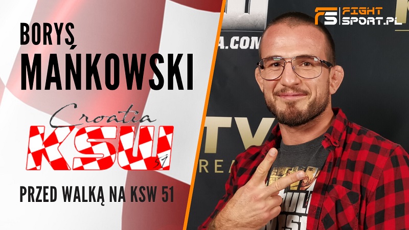 Borys Mańkowski przed KSW 51
