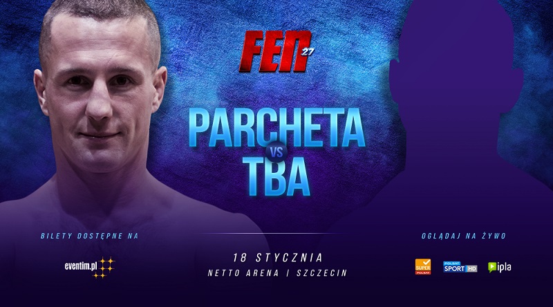 Marcin Parcheta na FEN 27