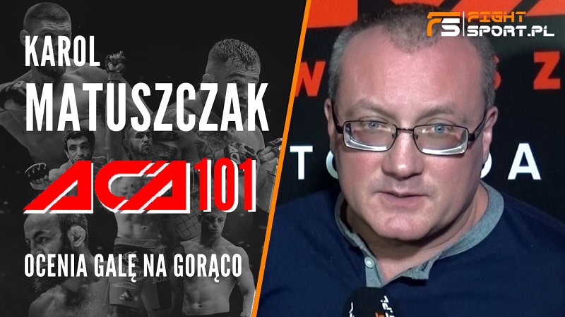 Karol Matuszczak po ACA 101