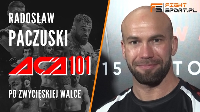 Radosław Paczuski po ACA 101