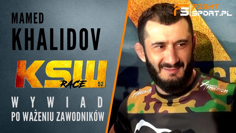 Mamed Khalidov przed KSW 52