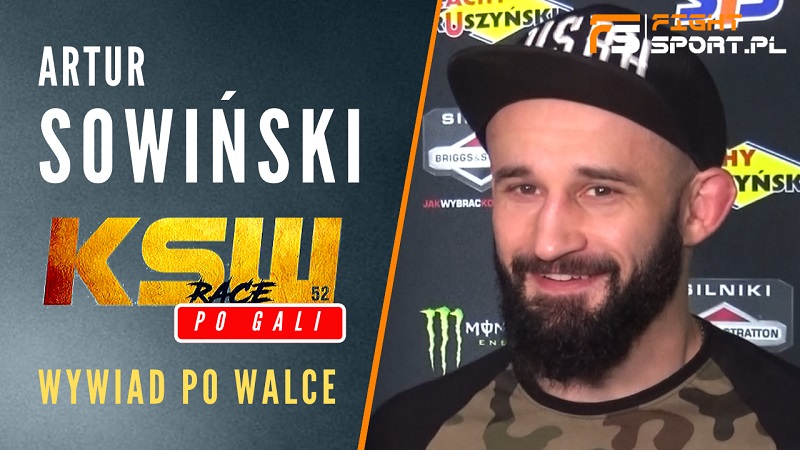 Artur Sowiński po KSW 52
