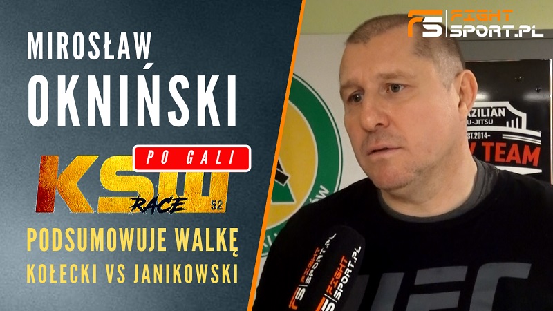 Mirosław Okniński o KSW 52, Oleksiejczuku i UFC Auckland