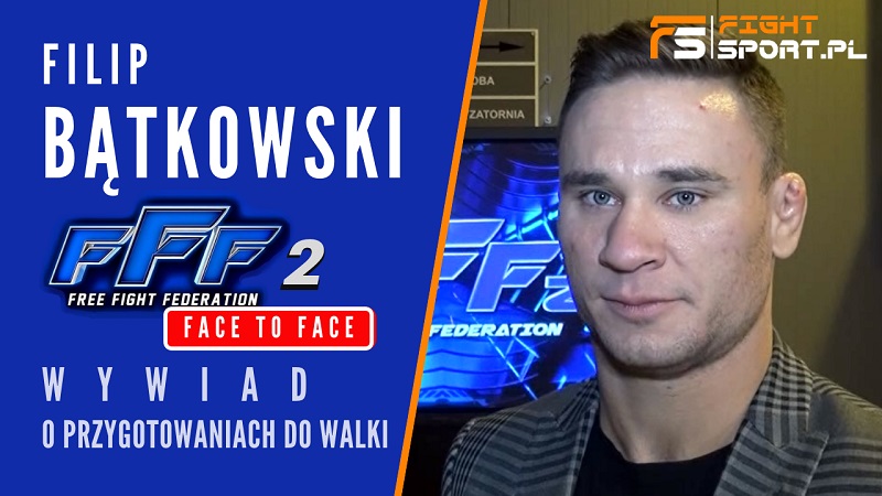 Filip Bątkowski przed FFF 2