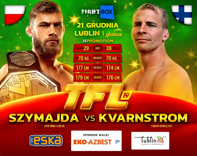 TFL 19 Szymajda vs Kvarnstrom