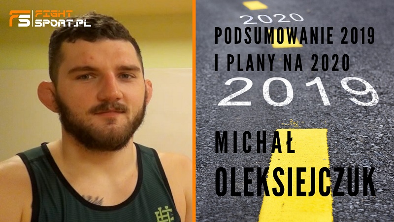 Michał Oleksiejczuk podsumowuje rok 2019