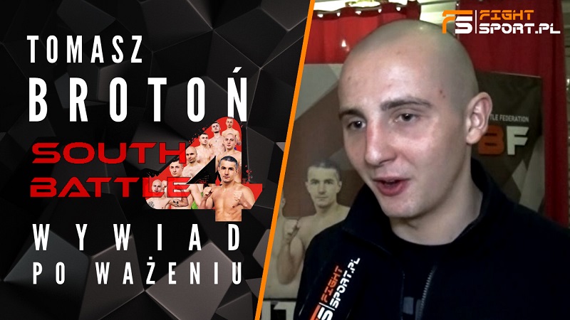 Tomasz Brotoń przed South Battle 4