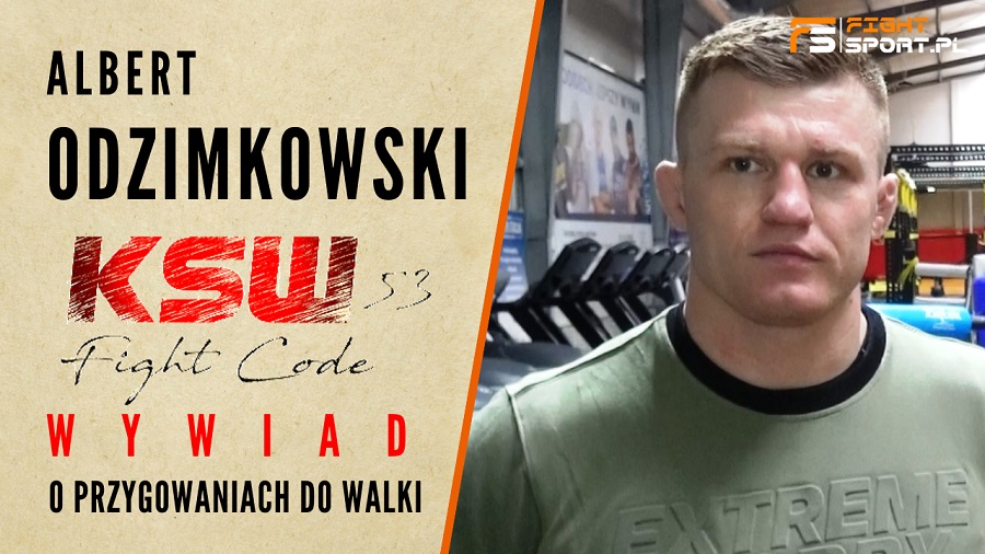 Albert Odzimkowski przed KSW 53