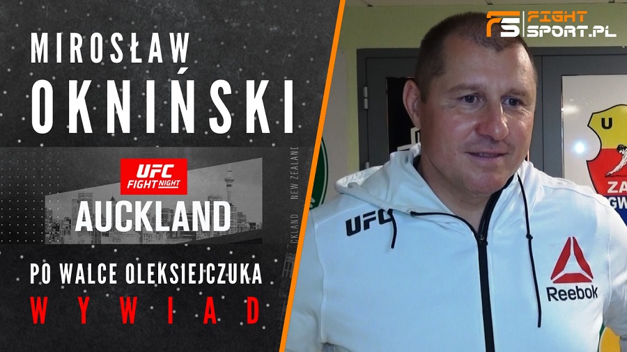 Mirosław Okninski po UFC Auckland