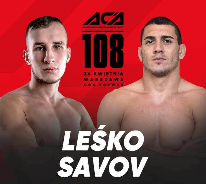 Leśko vs Savov na ACA 108
