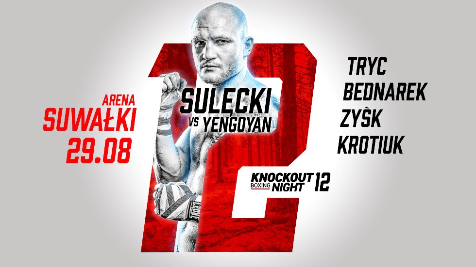 Knockout Boxing Night 12 ''Sulęcki vs Yengoyan''