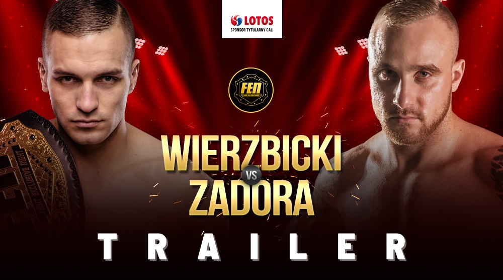 FEN 30 Wierzbicki vs Zadora 2! Trailer!