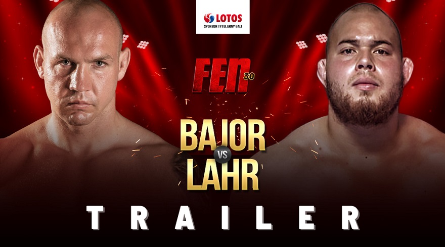 FEN 30 Bajor vs Lahr! Trailer!