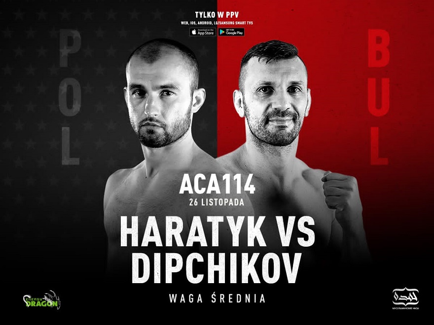 ACA 114 Haratyk vs Dipchikov