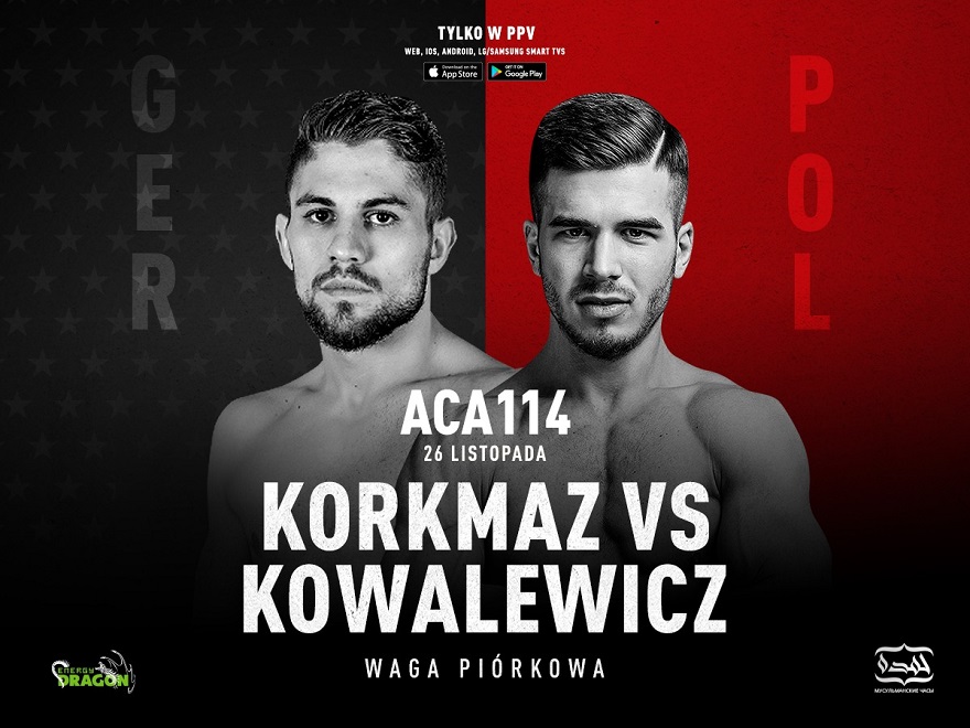 ACA 114 Kowalewicz vs Korkmaz