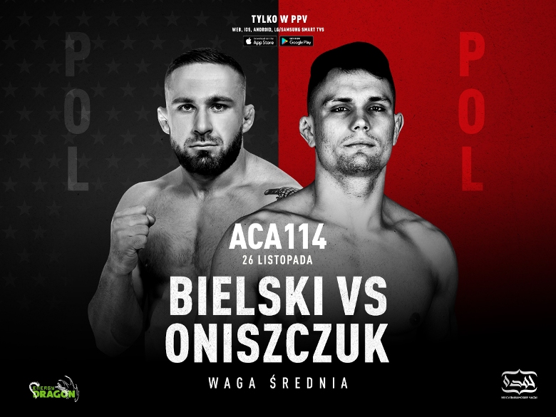 ACA 114 Oniszczuk vs Bielski