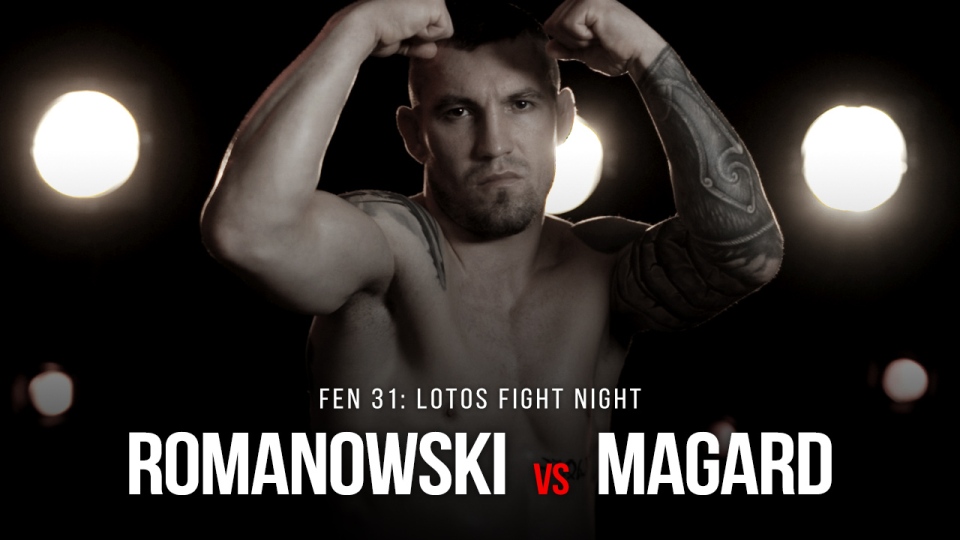 FEN 31 Romanowski vs Magard! Trailer!
