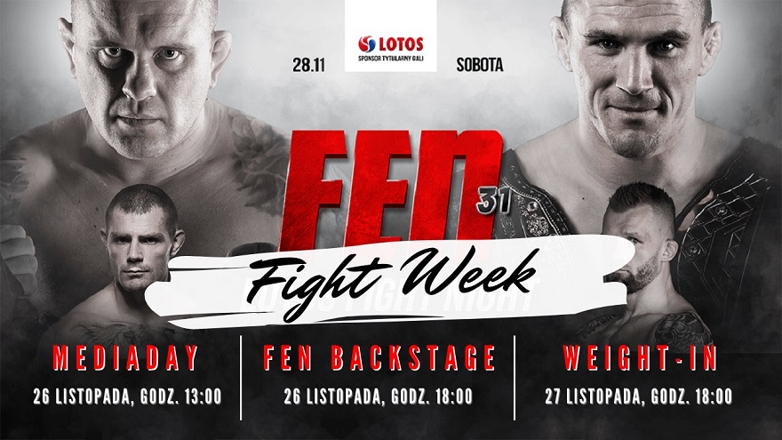 FEN 31 Fight Week