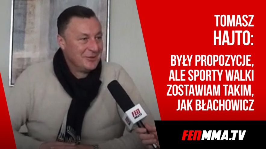Tomasz Hajto dla FEN
