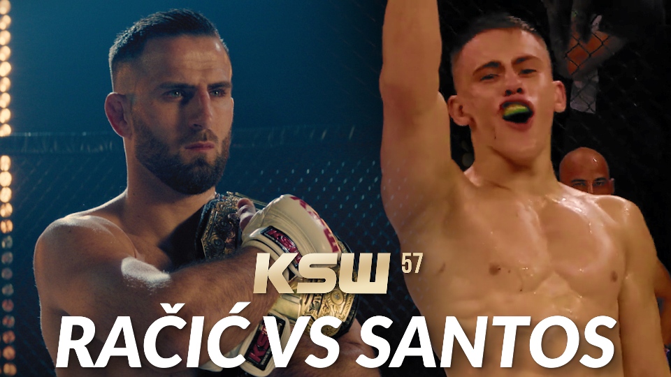 KSW 57 Antun Račić vs Bruno Santos! Trailer!