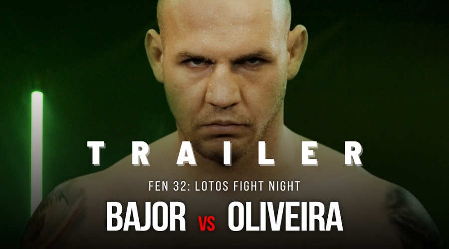 FEN 32 Bajor vs Oliveira! Trailer!