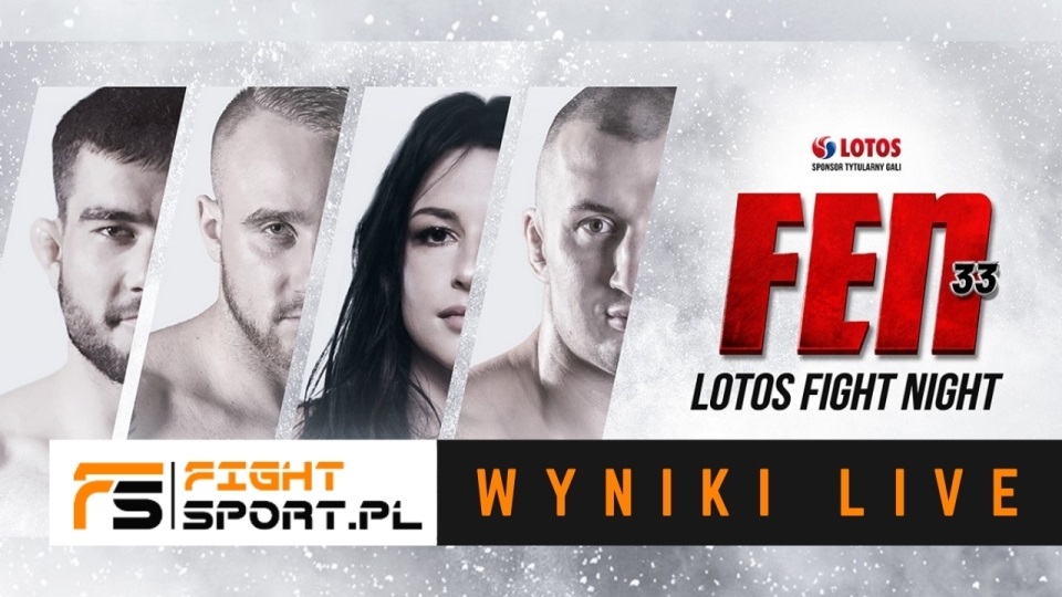 FEN 33 wyniki na żywo! Live!
