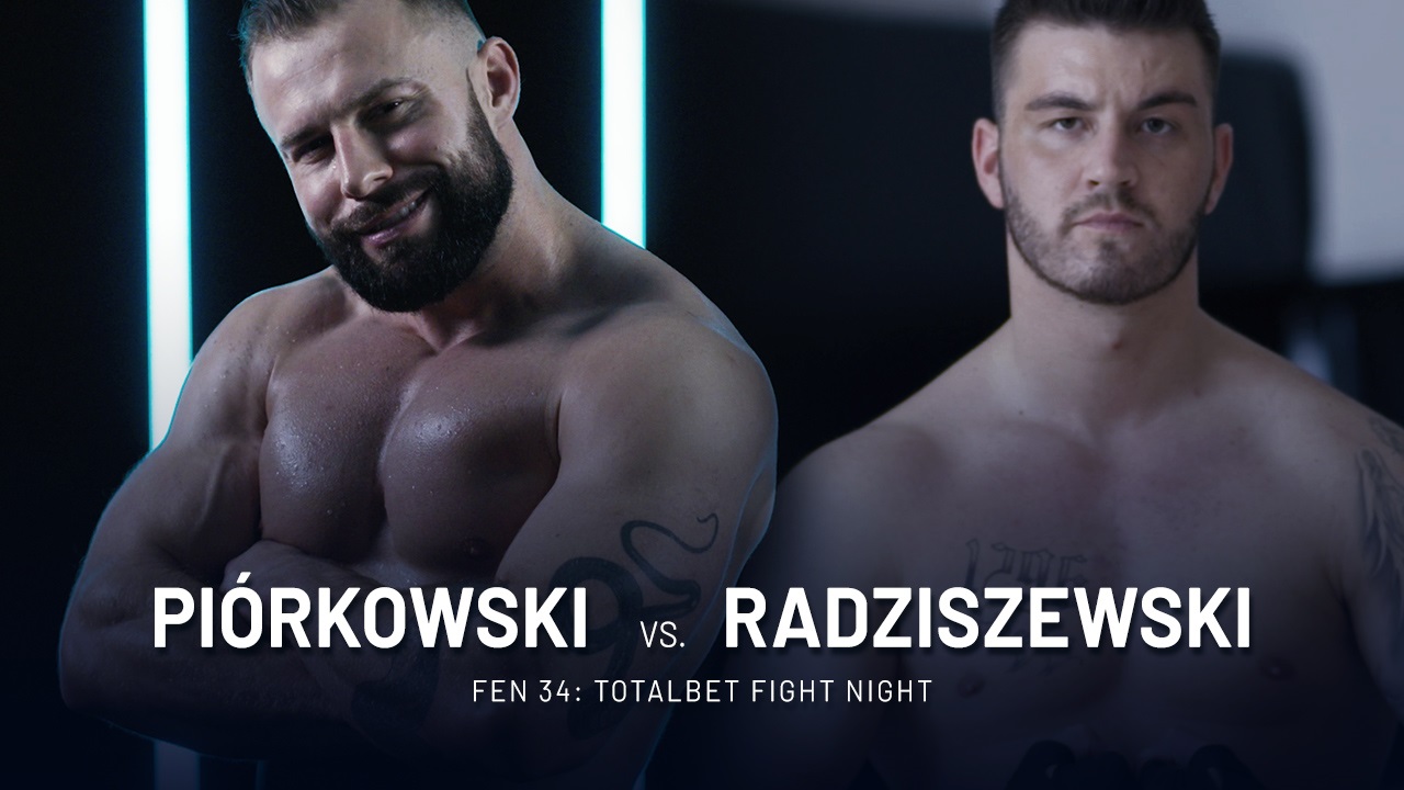 FEN 34 Piórkowski vs Radziszewski! Trailer!