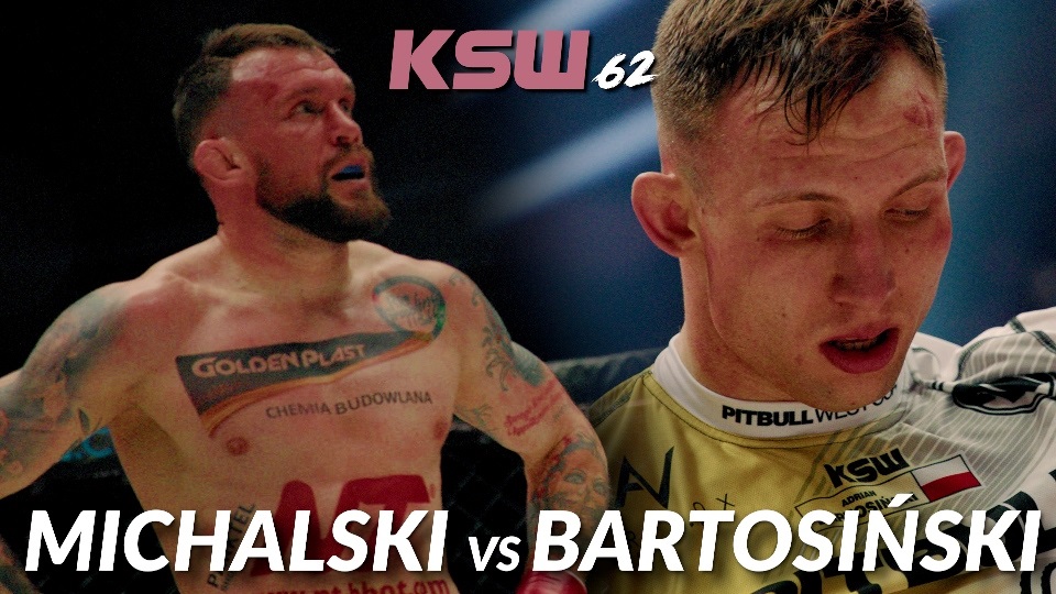 KSW 62 Michał Michalski vs Adrian Bartosiński! Trailer!