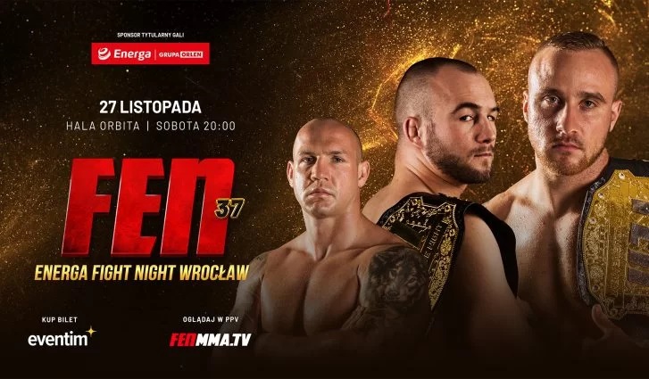 FEN 37 fight card / karta walk