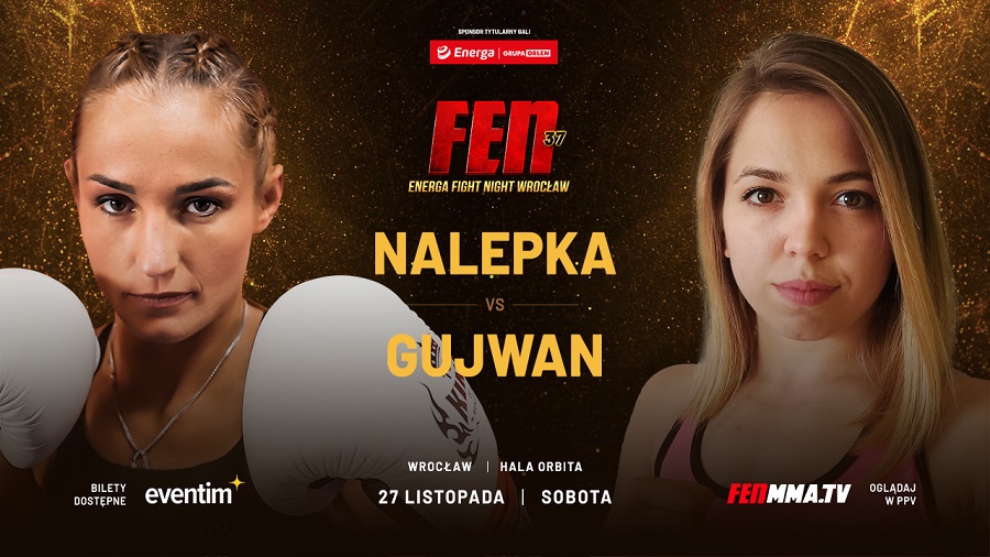 FEN 37 Nalepka vs Gujwan