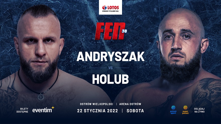 FEN 38 Andryszak vs Holub