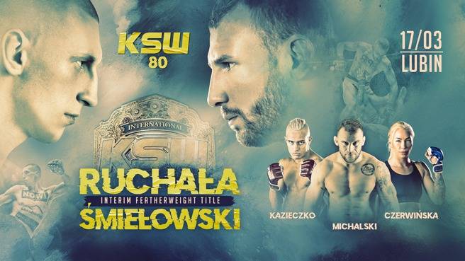 KSW 80 Ruchała vs Śmiełowski