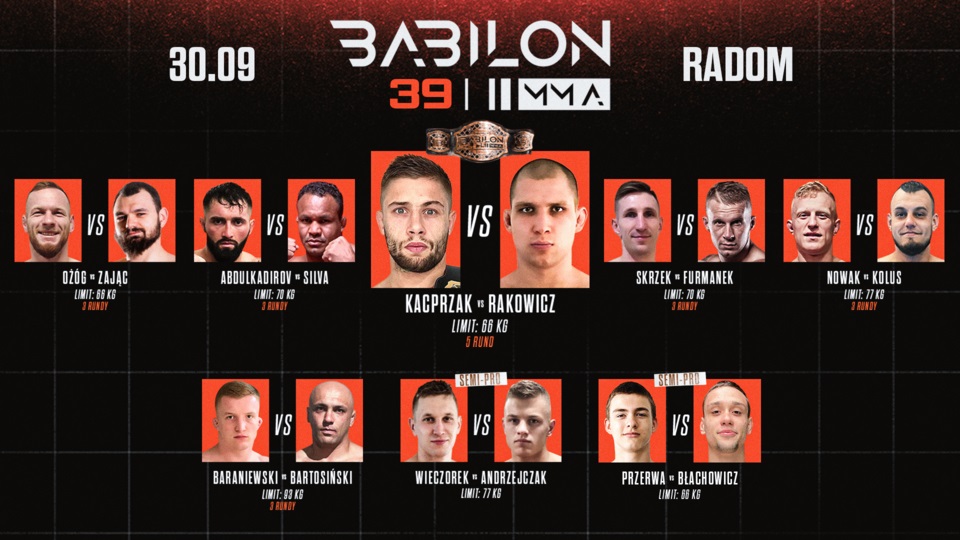 Babilon MMA 39 Radom karta walk / fightcard  Babilon MMA 39 Radom karta walk / fightcard
