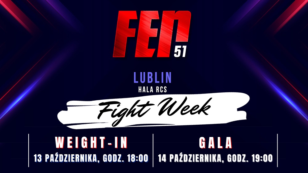 FEN 51 Fight Week