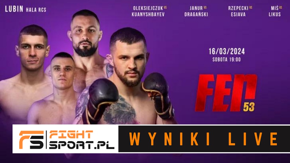 FEN 53 - wyniki na żywo / live