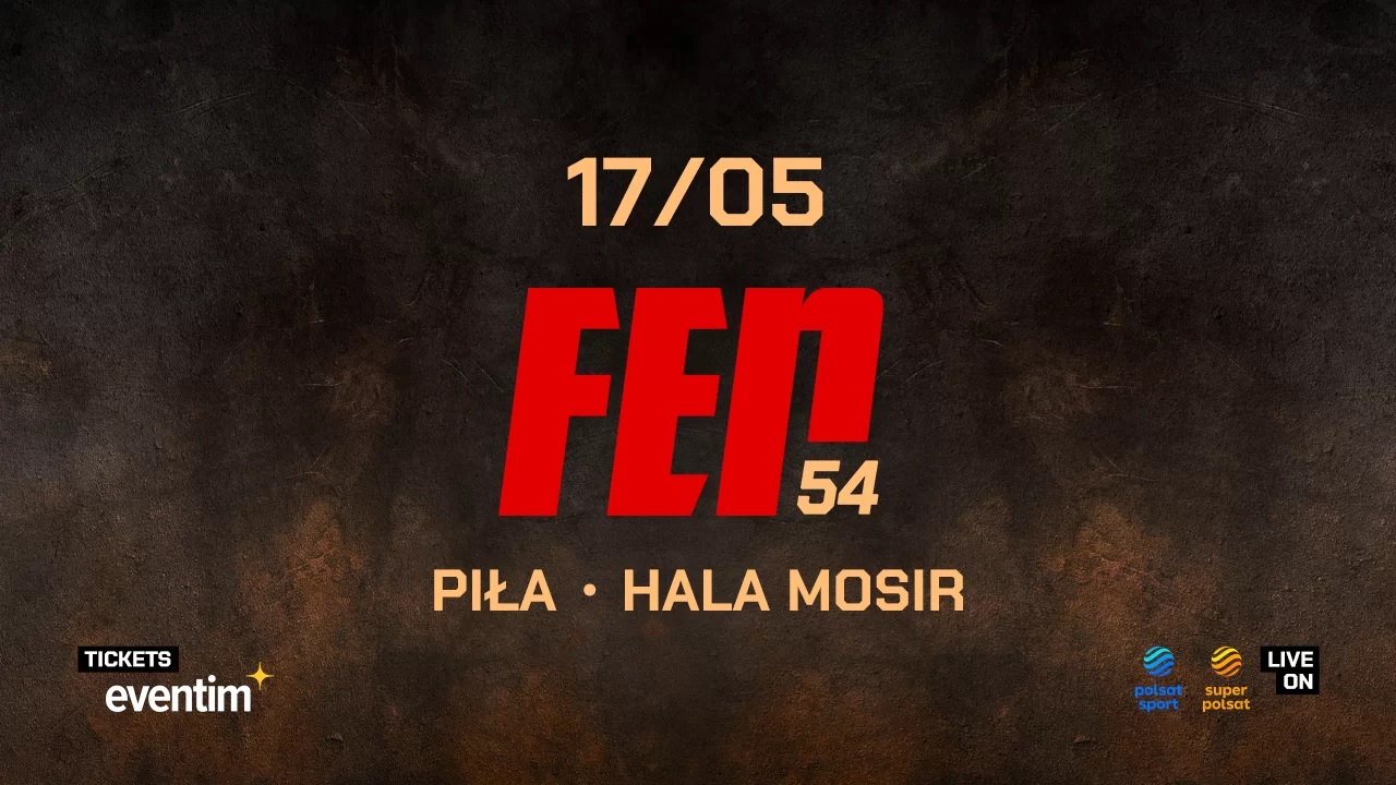 FEN 54 Piła - karta walk / fightcard