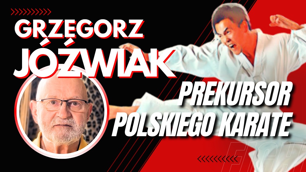 Grzegorz Jóźwiak - prekursor polskiego karate