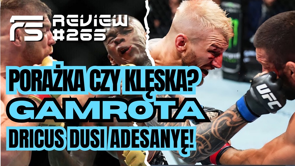 FightSport Review 265 - Porażka Gamrota z Hookerem! UFC 305!