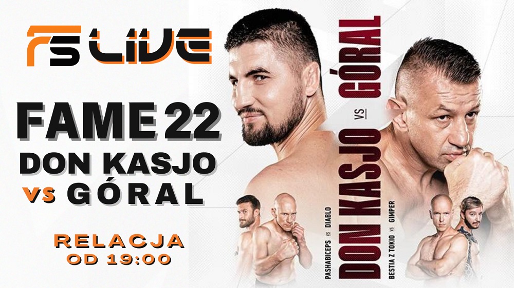 FAME 22 - relacja live