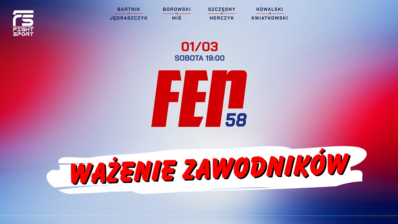 FEN 58 - wyniki ważenia zawodników